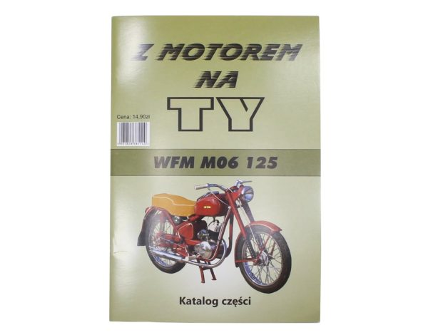 KATALOG CZĘŚCI Z MOTOREM NA TY - WFM M06 125