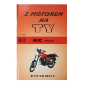 KATALOG CZĘŚCI Z MOTOREM NA TY - MZ ETZ 250