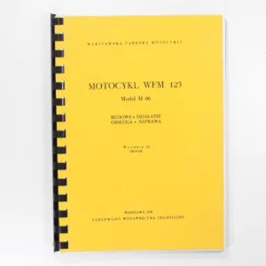 KATALOG INSTRUKCJA OBSŁUGI I NAPRAWY WFM 125 M06