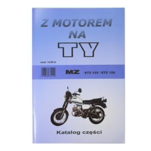 KATALOG CZĘŚCI Z MOTOREM NA TY - MZ ETZ 125/150